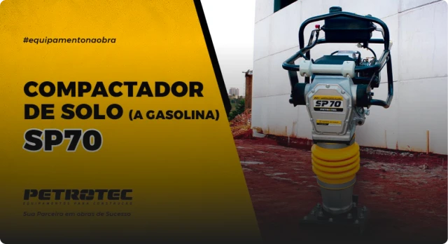 Compactador de Solo SP-70 Petrotec – Eficiente em Areia, Terra e Cascalho!